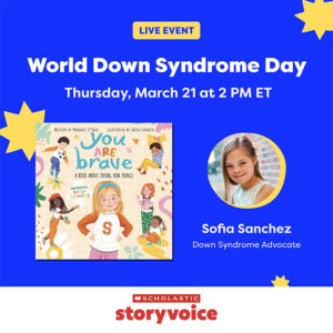 World Down Syndrome Day Live Event with Sofia Sanchez