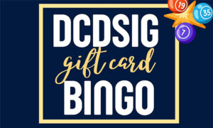 DCDSIG Gift Card Bingo