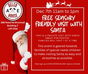 Delco AXE House Presents: Free Sensory Friendly Visit With Santa